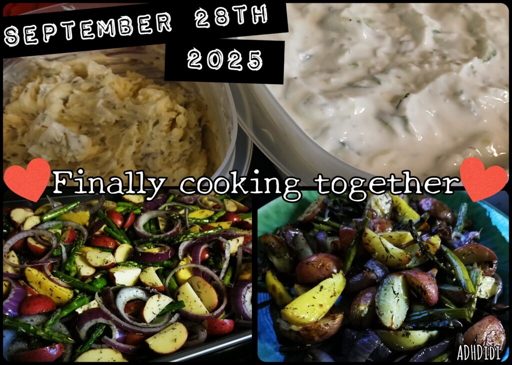 Collage of two pictures. Tzatziki and garlic butter next to each other, a before pic of a tray bake with potatoes, asparagus, onion, garlic and herbs, and a pic after coming out of the oven. Text reads: "September 28th 2025, finally cooking together".