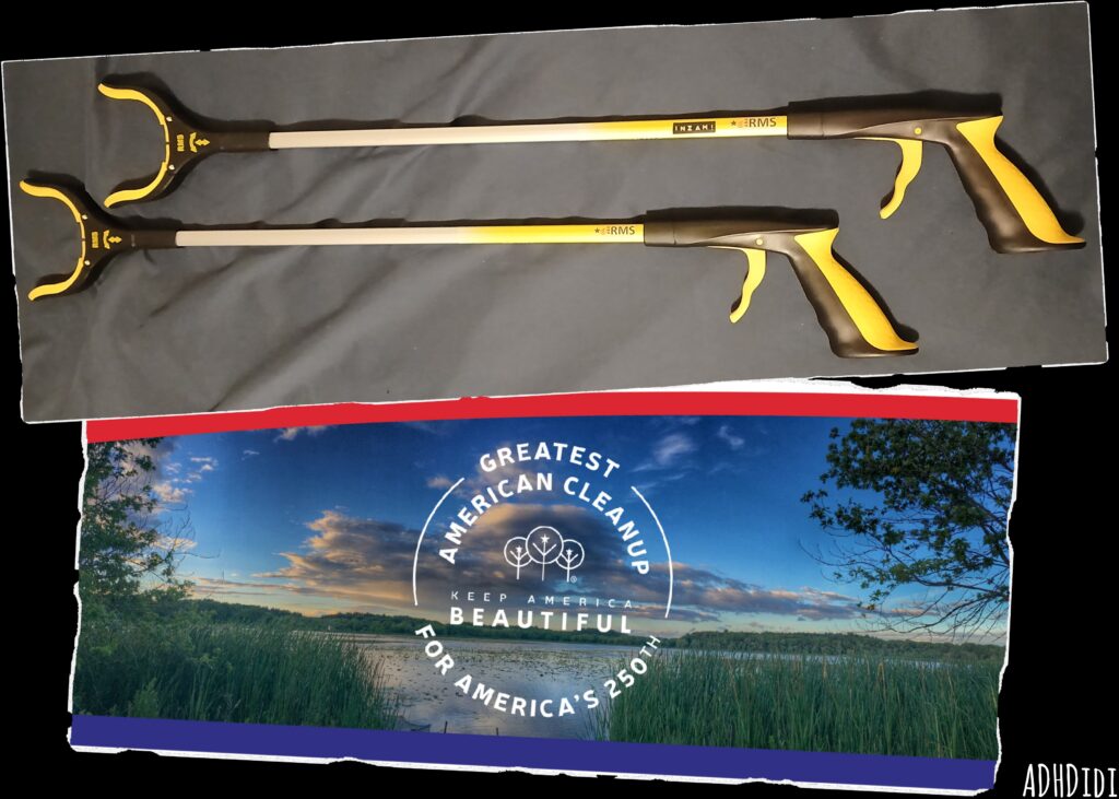 Collage of two pictures. Two black and yellow reachers/grabbers on a blue-greyish sheet. And a promotional image showing a serene image of a lake during sunrise, with grass and shrubbery in the foreground, a forest in the background, anda blue sky with some clouds here and there. The logo stamped on it reads: "Greatest American Cleanup, for America's 250, Keep America Beautiful".